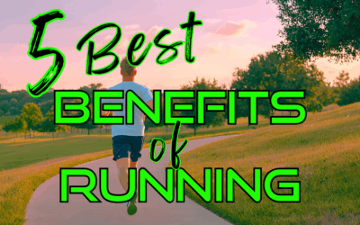 5 Best BENEFITS of RUNNING.